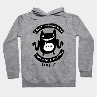 I don't fucking know - JoKoBo Hoodie
